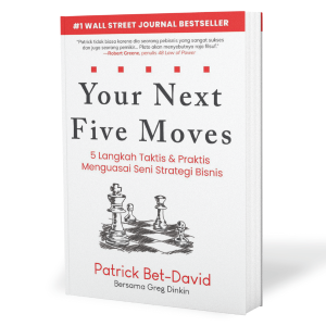 Buku Your 5 Next Moves: Langkah Taktis & Praktis Menguasai Seni Strategi Bisnis - Rene Turos 100% Original